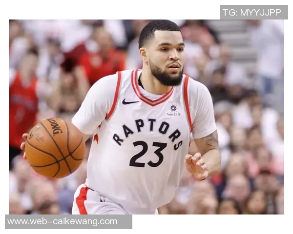 弗雷德范弗利特:从无名小卒到NBA明星的奋斗历程与成就解析